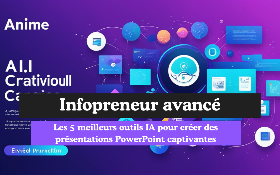 Les 5 meilleurs outils IA pour créer des présentations PowerPoint captivantes