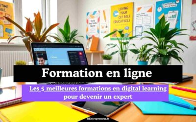 Les 5 meilleures formations en digital learning pour devenir un expert